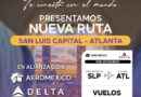 San Luis Capital se conecta con el mundo: habrá nueva ruta aérea SLP-Atlanta