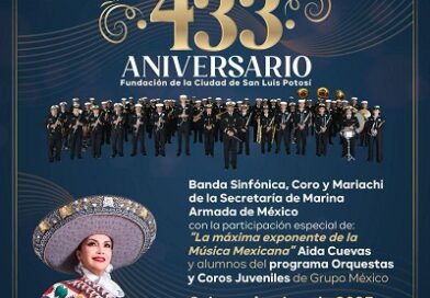 San Luis Potosí celebra su 433 Aniversario con un magno programa cultural