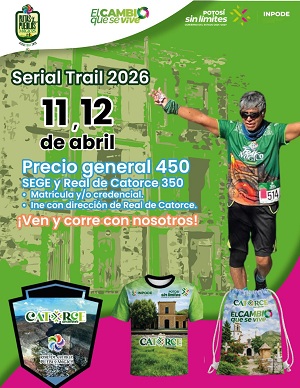 Todo listo para vivir El Serial Trail Mágico en Real de  Catorce