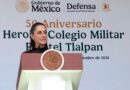 El Heroico Colegio Militar forma mujeres y hombres dispuestos a servir a su Pueblo y a defender siempre la Independencia y Soberania: Presidenta Claudia Sheinbaum